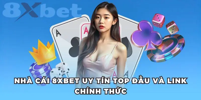 Nhận thưởng 1% cho khoản tiền gửi của bạn tại 8Xbet.